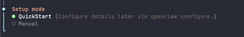 Choosing QuickStart setup mode in OpenClaw onboarding